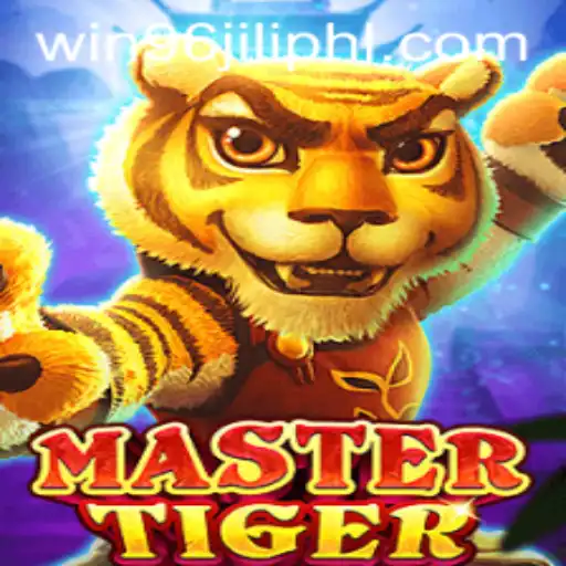 Unveiling MasterTiger: A Thrilling Adventure with WIN96JILI